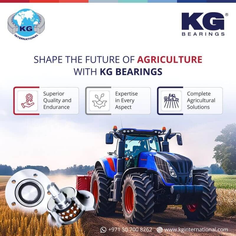 Shape The Future Of Agriculture With KG Bearings